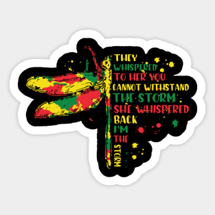 Juneteenth dragonfly they whispered to her you can Sticker